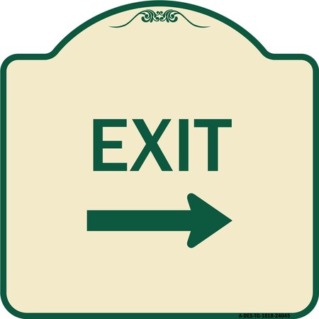 Signmission Exit With Right Arrow 3 Heavy-Gauge Aluminum Architectural Sign, 18" H, 18" L, TG-1818-24045 A-DES-TG-1818-24045